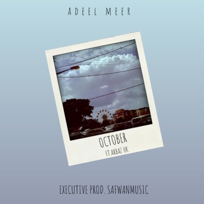 October (feat. Arbaz HK & SafwanMusic) - Single