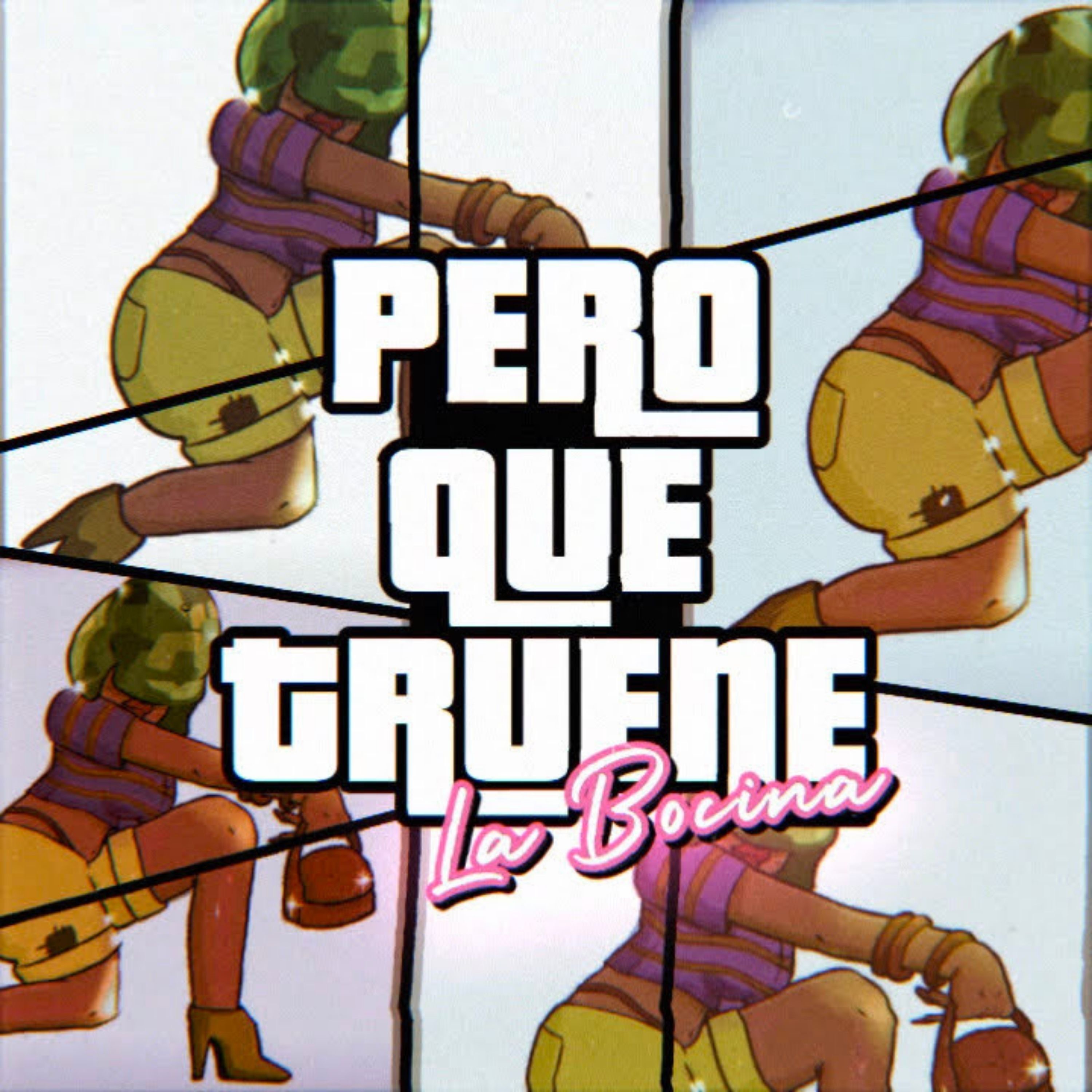 Pero Qué Truene la Bocina - Single