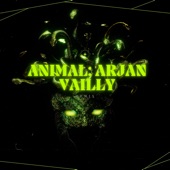 Arjan Vailly - Animal (Remix) artwork