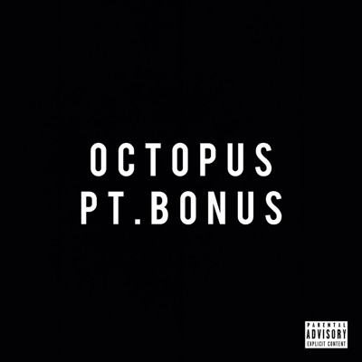 OCTOPUS Pt.BONUS - EP