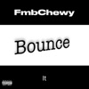 Bounce It - Single