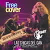 Mix las Chicas del Can: La Loba / Ta' Pillao / Las Pequeñas Cosas / El Negro No Puede / Pegando Fuego / Juana la Cubana (En Vivo) [feat. Alejandro Neg Barrera, Daniel Chompa Bracho & Mascara] - Single