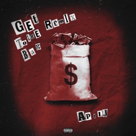 Getin To Dat Bag (feat. CityStarrLj) [Remix] Lil Ap