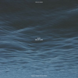 Bad At Love Eloy & D.Higgs