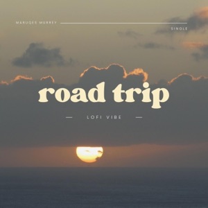 Road Trip - Single
