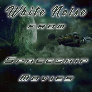 Soothing White Noise Spaceship