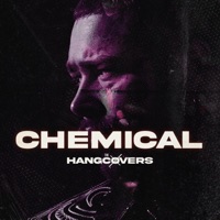 Chemical (Originally Performed by Post Malone) - Single - The Hangcovers, RKOV & Amine Benkiran