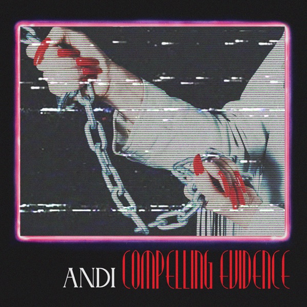 Compelling Evidence - EP