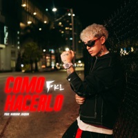 Como Hacerlo - Single - FKL