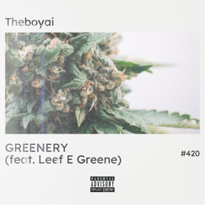 Greenery (feat. Leef E Greene) - Single
