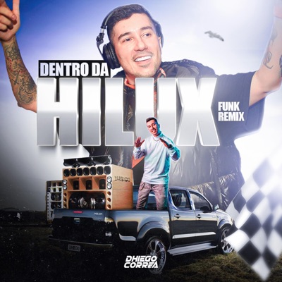 Dentro da Hilux (Funk) - Single