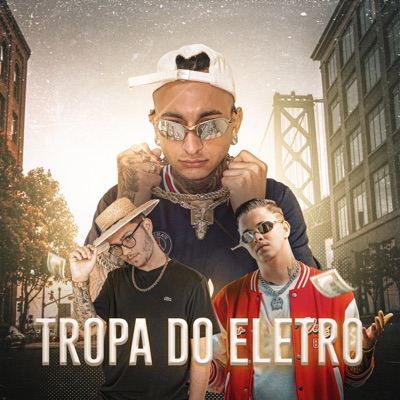 Tropa do Eletro - Single