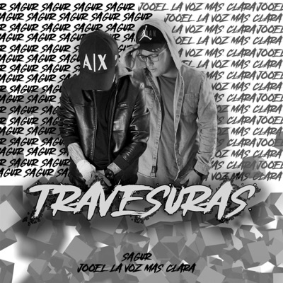 Travesuras - Jooel la voz mas clara (feat. sagur) - Single