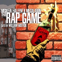 Tha Rap Game - Single - MISKEEN HALEEM aka K. UNLIMITED