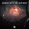 Dance With Me (VIP Mix) cover art