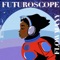 FUTUROSCOPE - Flowmany lyrics