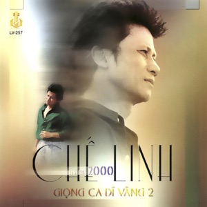 Giọng Ca Dĩ Vãng 2 (Chế Linh Năm 2000)