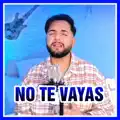 No te vayas