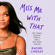 Rachel Lindsay - Miss Me With That: Hot Takes, Helpful Tidbits, and a Few Hard Truths (Unabridged)