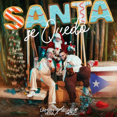 Santa Se Quedó - Single