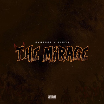 The Mirage (feat. K4NIKI) - Single