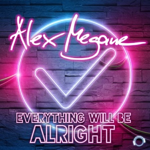 Everything Will Be Alright - Single