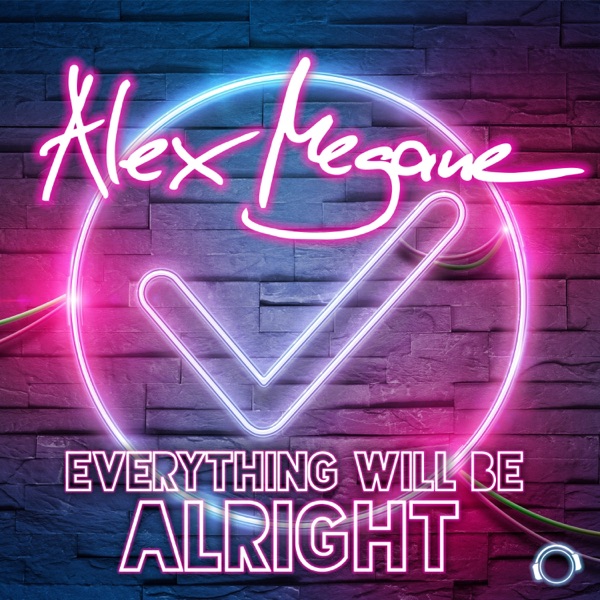 Everything Will Be Alright - Single