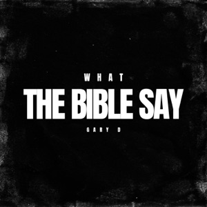 What the Bible Say - Single