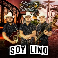 Soy Lino - Single - Los Hijos de Sinaloa