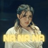 Na Na Na - Single