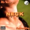 Neck (feat. SheWanttJay) - NoFace Laflare lyrics