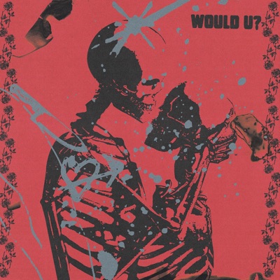Would U? - Single