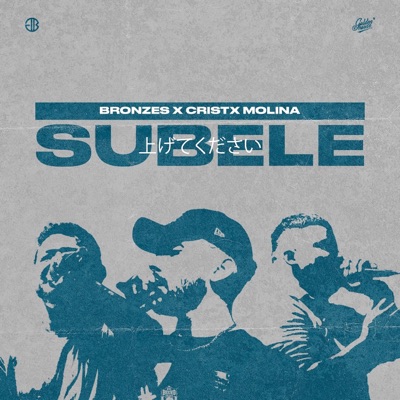 Súbele (feat. Bronzes) - Single