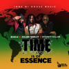 Time Is of Essence - Bugle, Julian Marley & Bounty Killer
