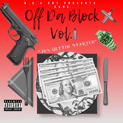 Off Da Block Vol.1 "Jus Gettin Started"