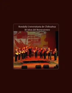 Rondalla Universitaria de Chihuahuaを聴いたり、ミュージックビデオを鑑賞したり、経歴やツアー日程などを確認したりしましょう！