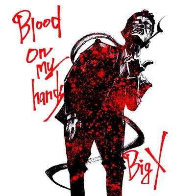 BLOOD ON MY HANDS - EP