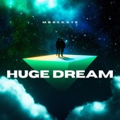 Huge Dream (Radio Edit) artwork