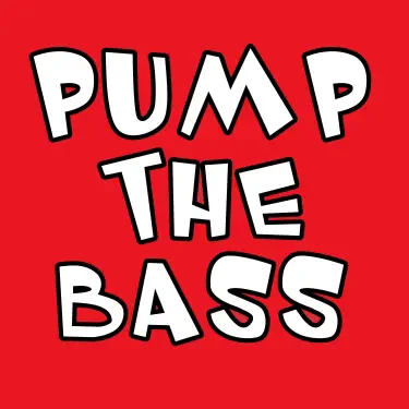 Pump The Bass