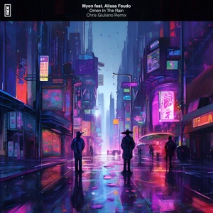 Omen in the Rain (Chris Giuliano Remix) - Single