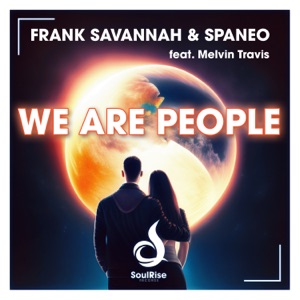 We Are People (Radio Edit) [feat. Melvin Travis]