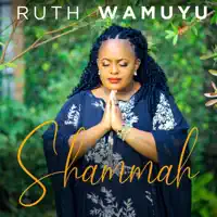 Amukira Ngatho — Ruth Wamuyu