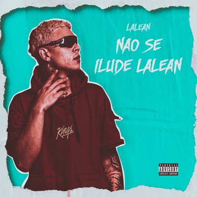 Não Se Ilude Lalean - Single