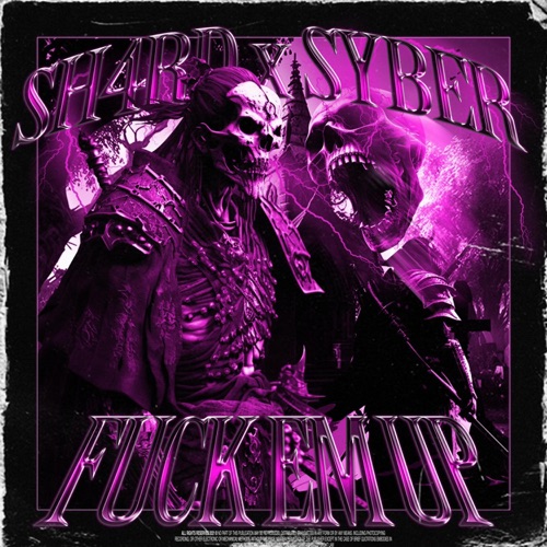 F**K EM UP (feat. Syber) - Single