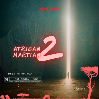 African Martian 2: (Hip-Hop/Trap Edition)