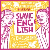 SLAVIC ENGLISH artwork