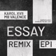 Essay Remix EP