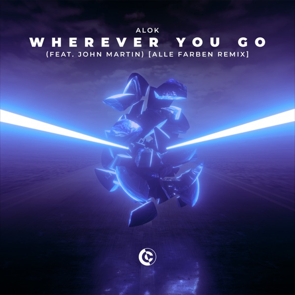 Wherever You Go (feat. John Martin) [Alle Farben Remix] - Single