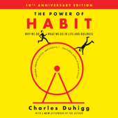 The Power of Habit: Why We Do What We Do in Life and Business (Unabridged) - Charles Duhigg Cover Art