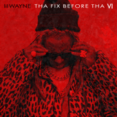 Tha Fix Before Tha VI - Lil Wayne Cover Art